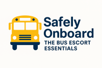 Safely Onboard – The Bus Escort Essentials